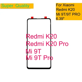 10Pcs/daudz Xiaomi Redmi K20 Pro Touch Screen Panelis Priekšējā Ārējā Stikla Objektīvs Xiaomi Mi 9T Pro LCD Priekšējā Stikla skārienekrāns