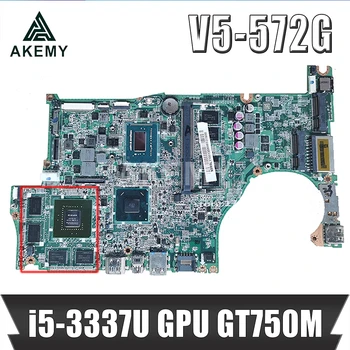 DA0ZQKMB8E0 Par ACER V5-572G V5-472G V4472 V5-572 grāmatiņa pamatplates CPU i5 3337U GPU GT750M 4GB RAM 4GB pārbaudes darbs