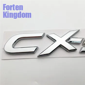 Forten Karaliste Vārdu CX-5 Automašīnas Aizmugurējā Bagāžnieka Emblēmu ABS Chrome Plastmasas 3D Vēstuli Plāksnītē Uzlīmes Auto Emblēma Decal
