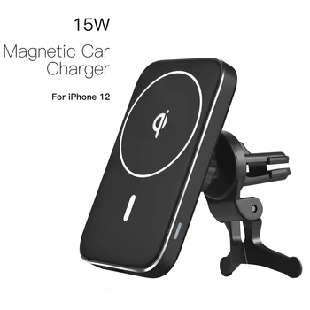 JAUNU 15W Magnētisko Ātra Uzlāde Bezvadu Lādētāju Mount IPhone 12 Pro Max Automašīnas Tālruņa Turētāju Automašīnas Bezvadu Lādētāju Magsafe