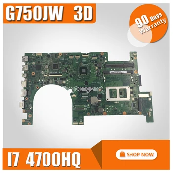 JAUNUMS! Nosūtīt dēlis + 3D G750JH G750JW G750JX Portatīvo datoru mātesplati Par Asus ROG G750J G750JH G750JW G750JX Mainboard i7-4710HQ I7-4700